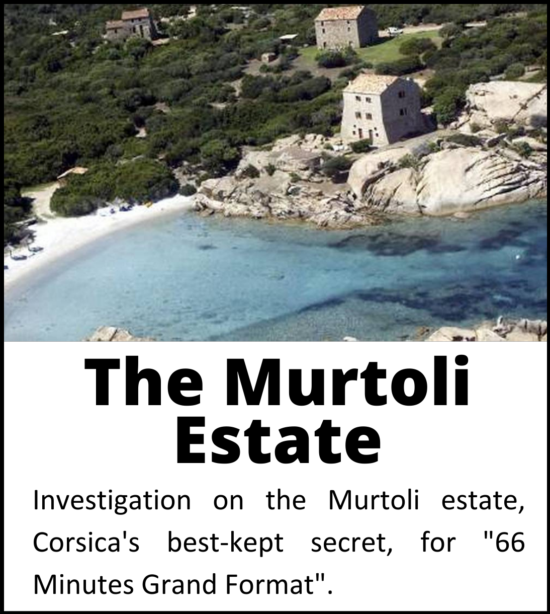 The Murtoli Estate