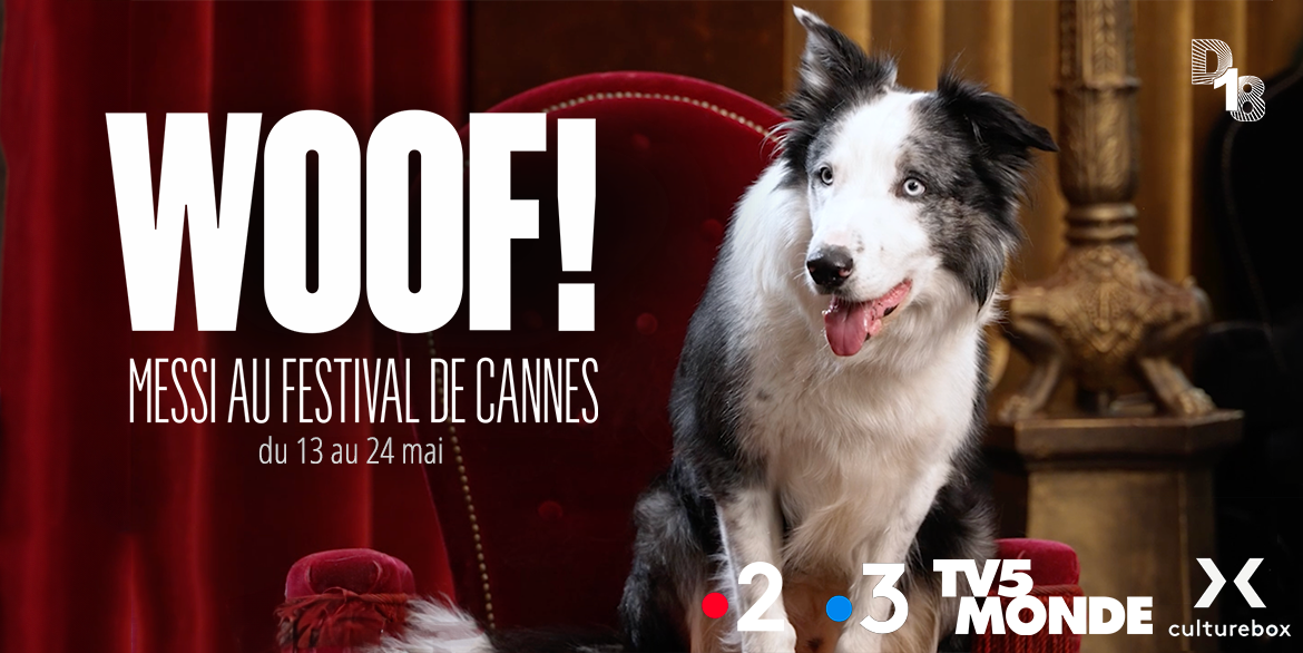 Woof ! Messi at the Cannes film festival